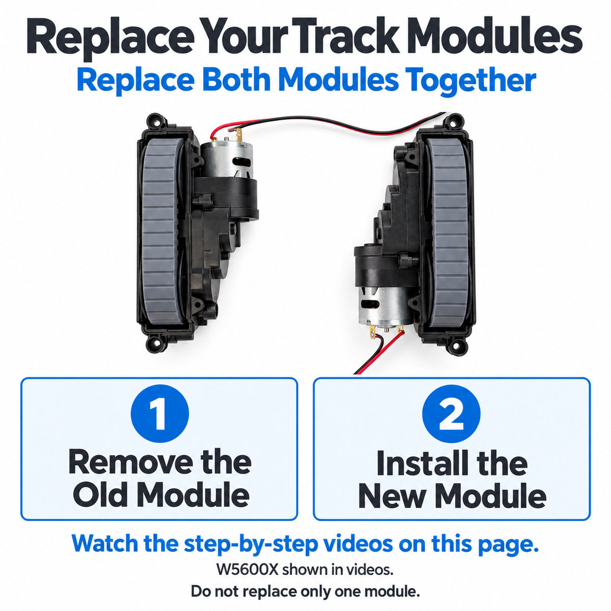 Track module replacement video guide with removal and installation steps and a warning to replace both modules together.
